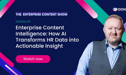Episode 6: Enterprise Content Intelligence: How AI Transforms HR Data into Actionable Insight