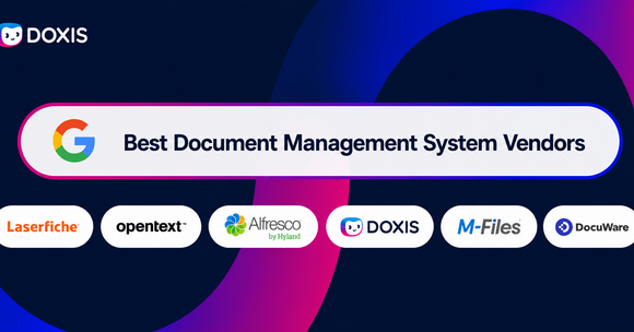 Graphic listing top document management system vendors including Doxis, Laserfiche, and M-Files.