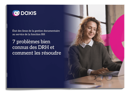7 raisons pour lesquelles une gestion documentaire moderne est indispensable