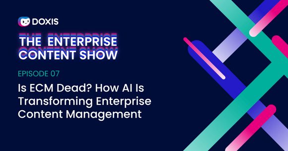 Promotional image for episode 07 of The Enterprise Content Show discussing AI in content management.