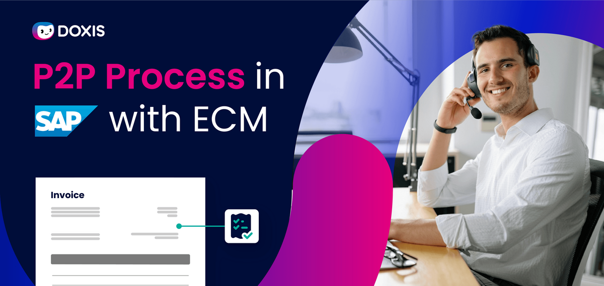 A professional smiling man on a headset at a desk with an invoice graphic and SAP logo, promoting P2P process with ECM.